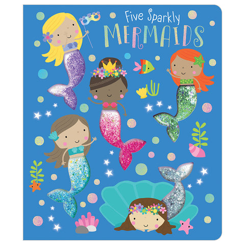 Five Sparkly Mermaids - Ages 0+