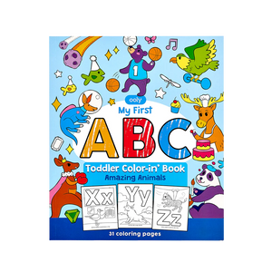 AB: Color-in' Book: My First ABC Toddler Amazing Animals - Ages 3+