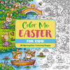 AB: Colour Me Easter For Kids!  - Ages 6+