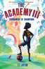 Academy #3  - The Tournament - Soccer Chapter Book