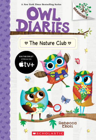 ECB: The Nature Club (Owl Diaries #18)- Ages 5+
