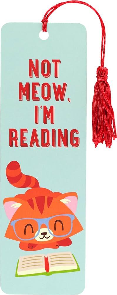 Youth Bookmark: Not Meow I'm Reading - Ages 6+