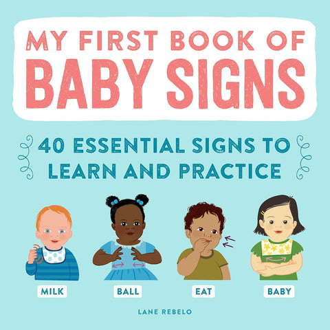 BB: My First Book of Baby Signs - Ages 0+