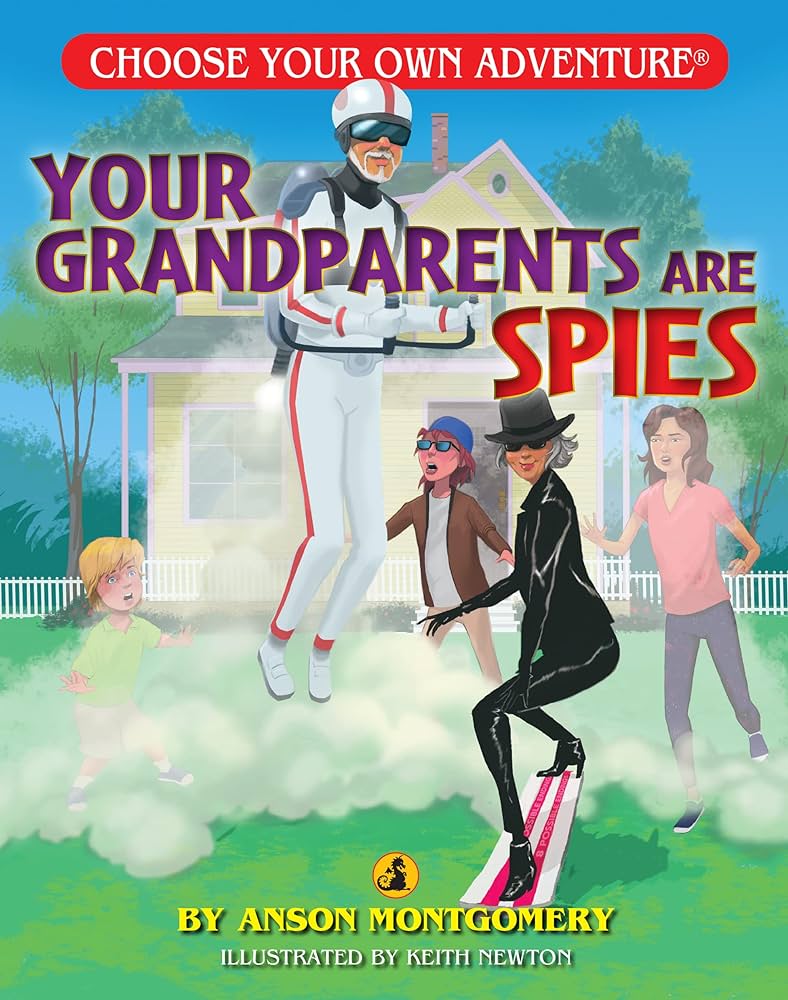 CB: Choose Your Own Adventure: Your Grandparents Are Spies - Ages 8+