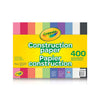 Crayola Construction Paper 400 Sheets