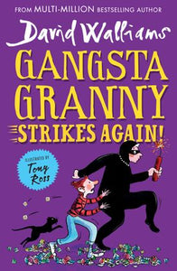 CB: Gangsta Granny #2: Gangsta Granny Strikes Again! - Ages 8+