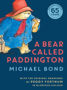 Paddington #1: A Bear Called Paddington - Ages 4+