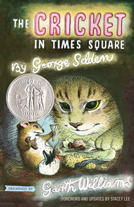 ECB: Chester Cricket and his Friends #1: The Cricket in Times Square - Ages 6+