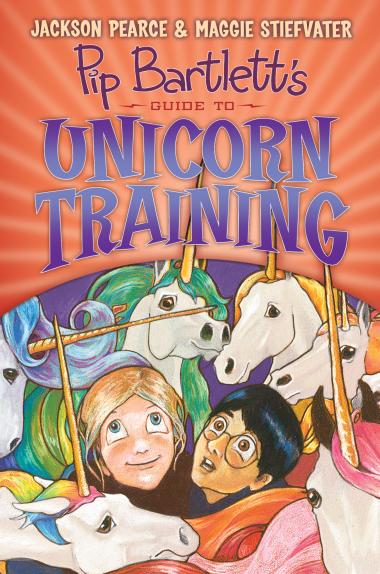 CB: Pip Bartlett #2: Pip Bartlett's Guide to Unicorn Training - Ages 8+