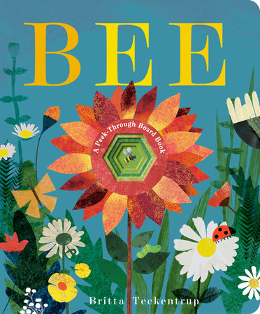 BB: Bee: a Peek-Through Board Book - Ages 0+