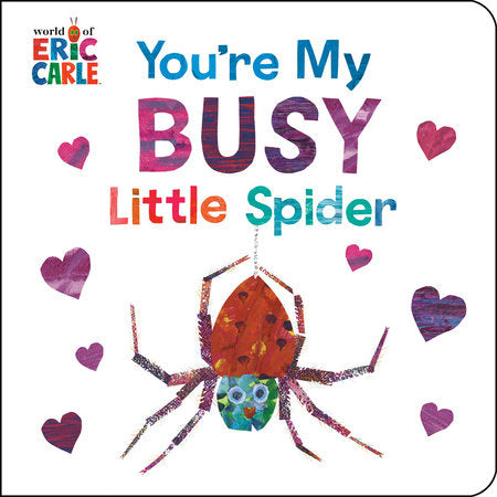 BB: You're My Busy Little Spider - Ages 0+