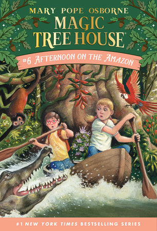 ECB: Magic Tree House #6: Afternoon on the Amazon - Ages 6+