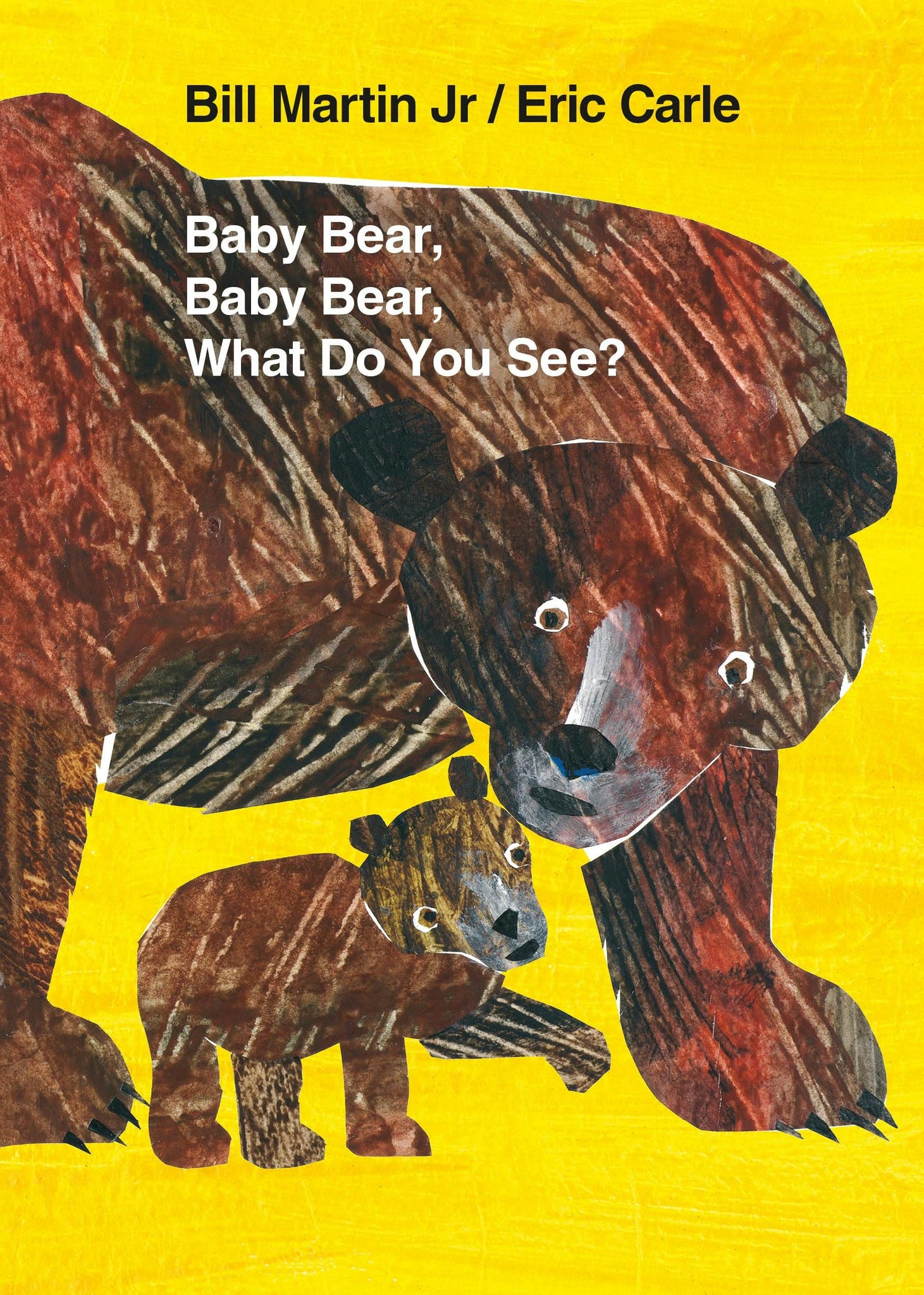 BB: Baby Bear, Baby Bear What Do You See? - Ages 0+
