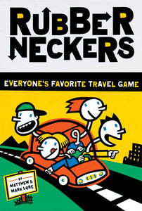 Rubberneckers: Everyone's Favourite Travel Game - Ages 8+