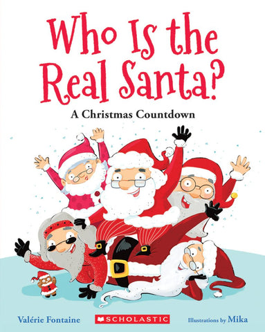 Who is The Real Santa? A Christmas Countdown - Ages 5-8