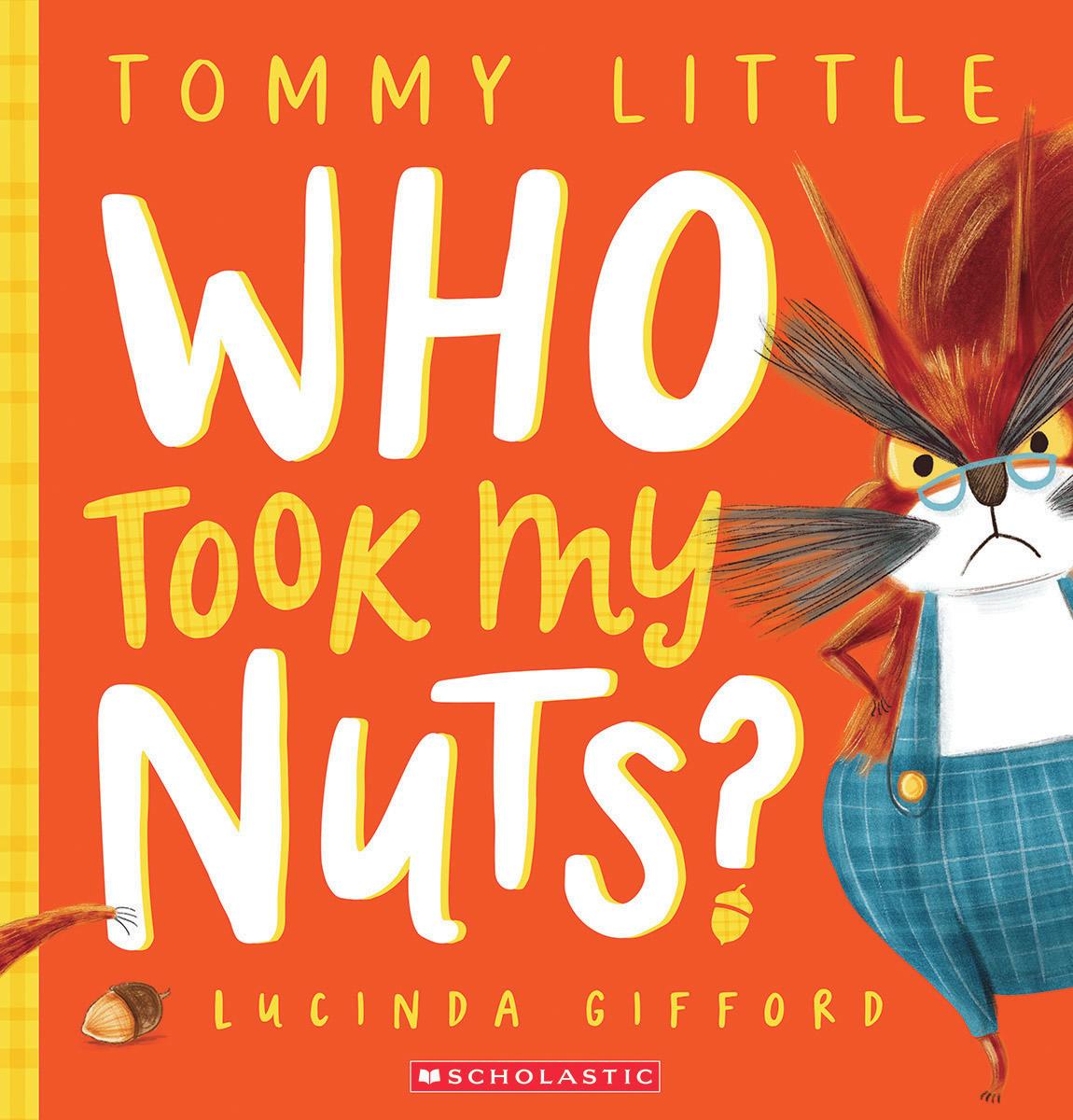 PB: Who Took My Nuts? - Ages 3+