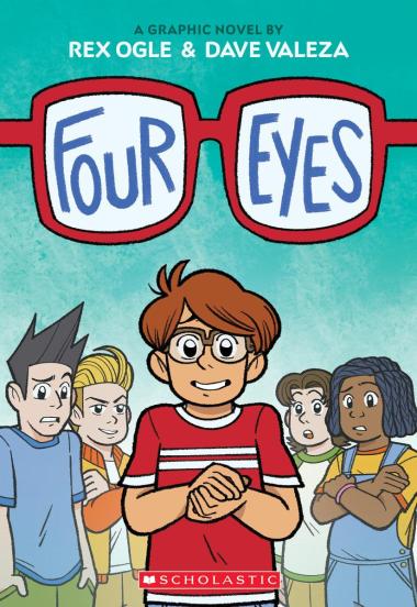 CB: Four Eyes #1: Four Eyes a Graphic Novel - Ages 8+