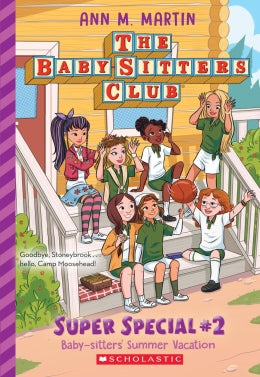 CB: The Baby-Sitters Club Super Summer Special #2: Baby-Sitters' Summer Vacation - Ages 8+