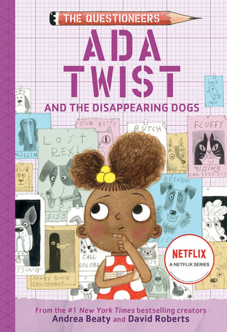 ECB: The Questioneers #5: Ada Twist and the Disappearing Dogs - Ages 6+