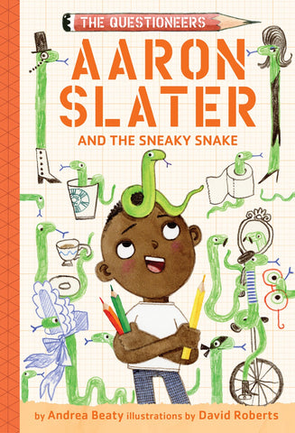 ECB: The Questioneers #6: Aaron Slater and the Sneaky Snake - Ages 6+