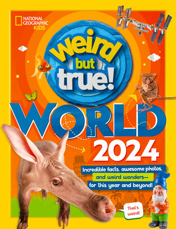 Weird but True! World 2024 - Ages 8+