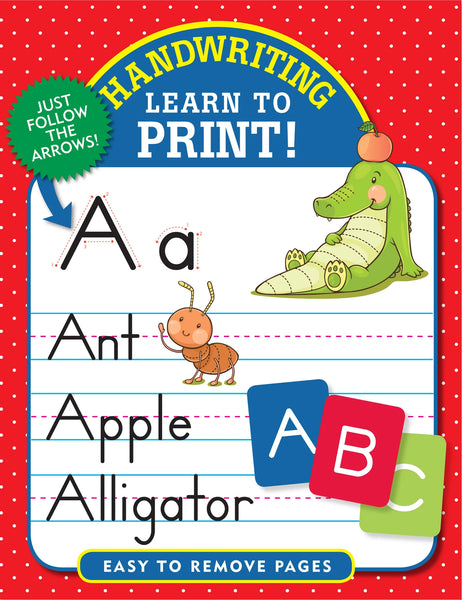 AB: Handwriting: Learn To Print! - Ages 3+