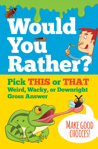 ECB: Would You Rather? - Ages 5+