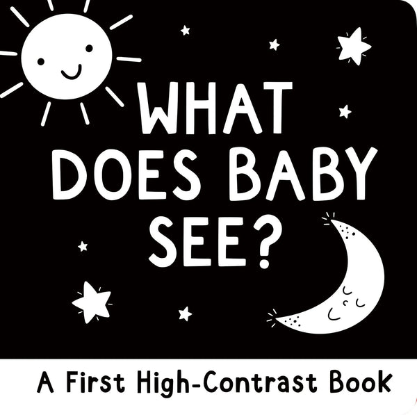 BB: What Does Baby See? a First High-Contrast Book - Ages 0+