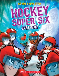 CB: Hockey Super Six #6: Over Time - Ages 8+