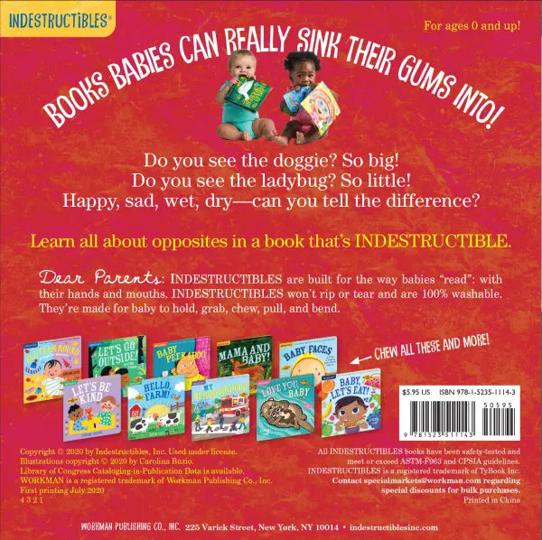 PB: Indestructibles: Big and Little: a Book of Opposites - Ages 0+