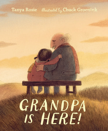 Grandpa is Here! - Ages 3+