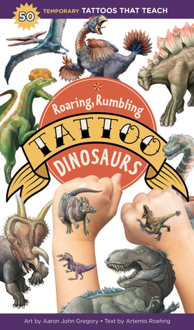 AB: Roaring, Rumbling Tattoo Dinosaurs: 50 Temoporary Tattoos That Teach - Ages 3+