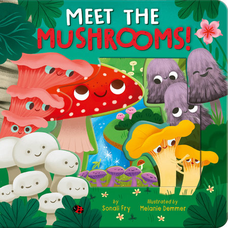 BB: Meet the Mushrooms - Ages 0+