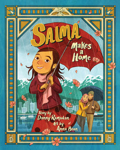 ECB: The Salma Series #1: Salma Makes a Home - Ages 6+