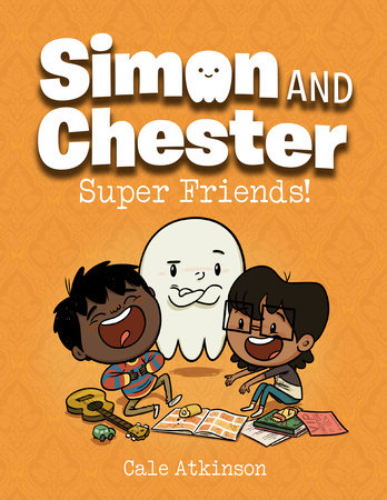 ECB: Simon and Chester #4: Super Friends! - Ages 6+