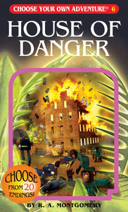 CB: Choose Your Own Adventure #6: House of Danger - Ages 10+