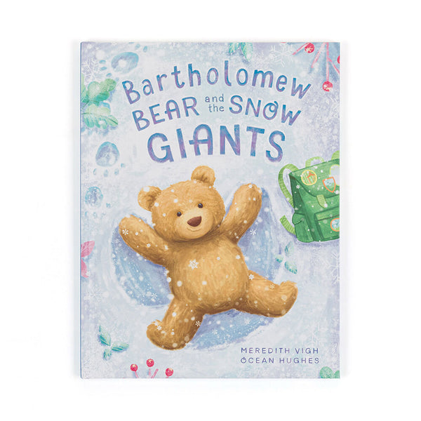 PB: Bartholomew Bear and the Snow Giants - Ages 4+