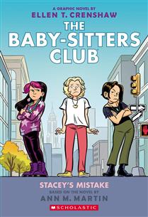 CB: Baby-Sitter's Club Graphix #14: Stacey's Mistake - Ages 8+