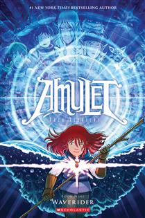 Waverider (Amulet #9) - Ages 9+