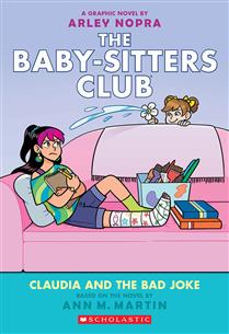 CB: Baby-Sitter's Club Graphix #15: Claudia and the Bad Joke - Ages 8+