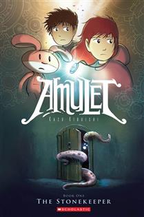 CB: Amulet #1: the Stonekeeper - Ages 8+