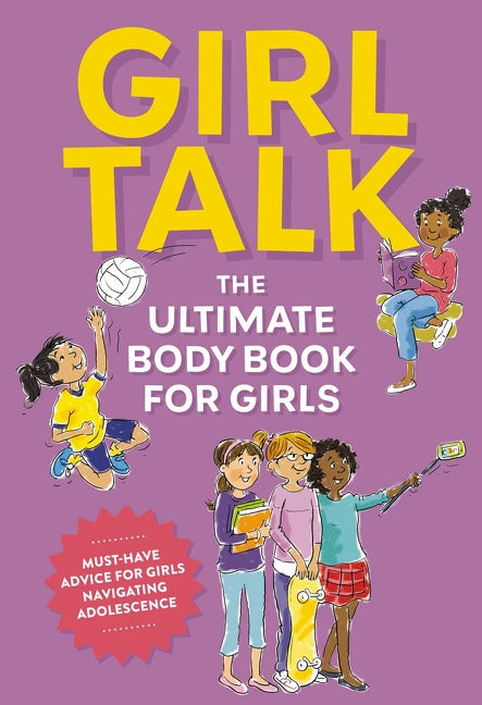 CB: Girl Talk: the Ultimate Body Book for Girls - Ages 8+