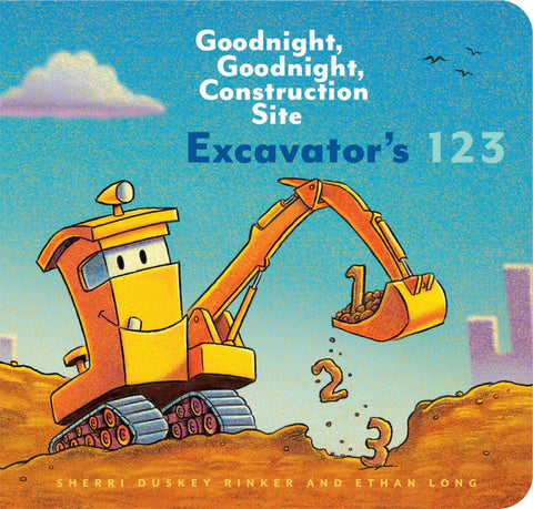 BB: Goodnight, Goodnight, Construction Site Excavator's 123 Construction  - Ages 1+