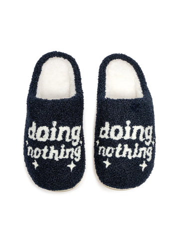 Slippers: Do Nothing - Multiple Sizes Available