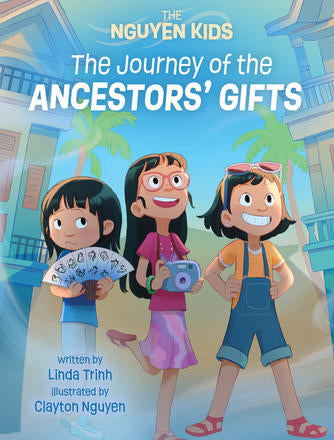ECB: The Nguyen Kids #4: The Journey of the Ancestors' Gift - Ages 6+