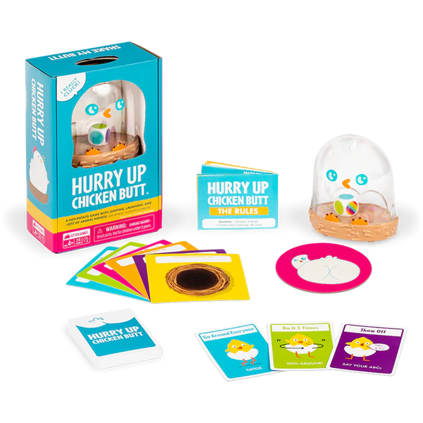 Games: Hurry Up Chicken Butt - Ages 4+
