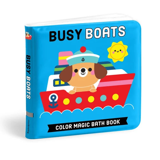 Busy Boats: Color Magic Bath Book