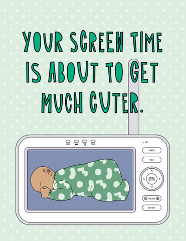 GC: Cuter Screen Time - New Baby Card