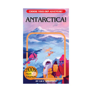 CB: Choose Your Own Adventure: Antarctica! - Ages 10+