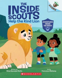 ECB: The Inside Scouts Help the Kind Lion - Ages 5+